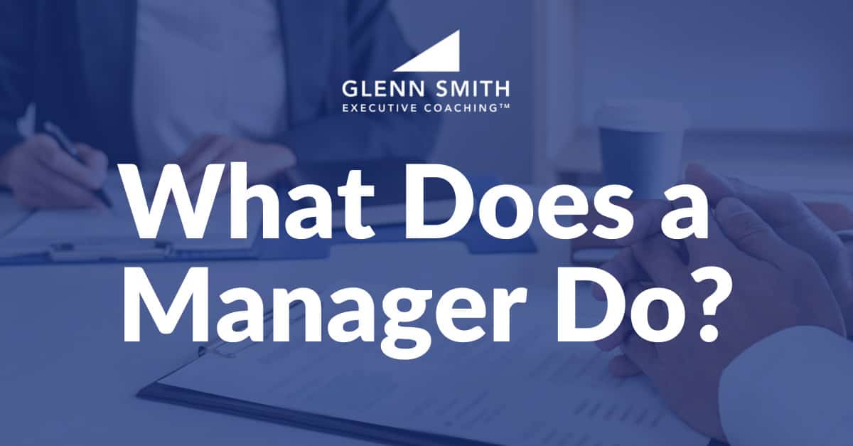 What-Does-A-Manager-Do