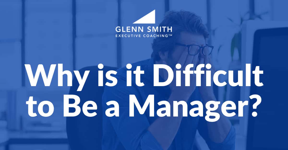why-is-it-difficult-to-be-a-manager